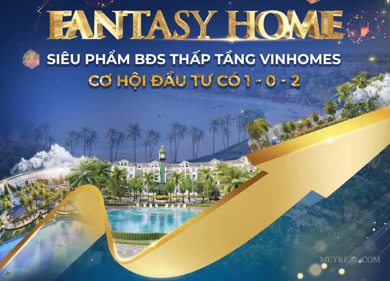 chính sách Fantasy Home